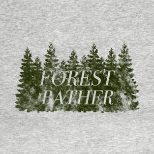 Forest Bathing Shinrin Yoku Gift T-Shirt